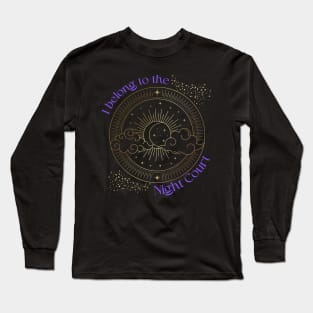 Acotar I Belong to the Night Court Long Sleeve T-Shirt